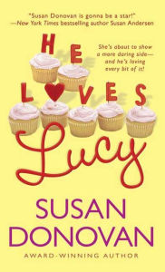 Title: He Loves Lucy, Author: Susan Donovan