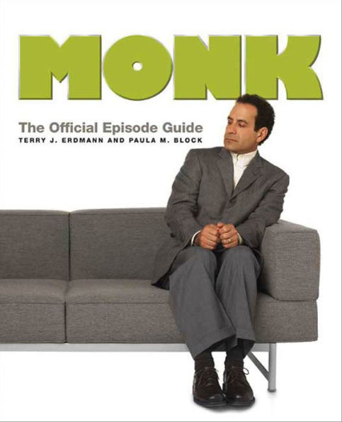 Monk: The Official Episode Guide