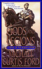 Gods and Legions: A Novel of the Roman Empire