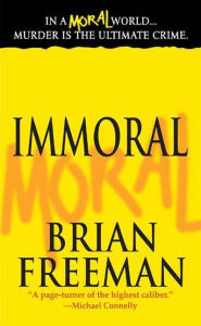 Title: Immoral (Jonathan Stride Series #1), Author: Brian Freeman