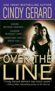 Title: Over the Line (Bodyguards Series #4), Author: Cindy Gerard