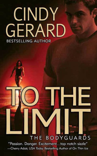 To the Limit (Bodyguards Series #2)