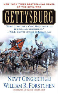 Title: Gettysburg: A Novel of the Civil War, Author: Newt Gingrich