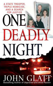 Title: One Deadly Night, Author: John Glatt