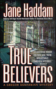 Title: True Believers (Gregor Demarkian Series #17), Author: Jane Haddam