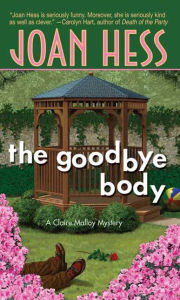 Title: The Goodbye Body (Claire Malloy Series #15), Author: Joan Hess