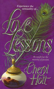 Title: Love Lessons, Author: Cheryl Holt