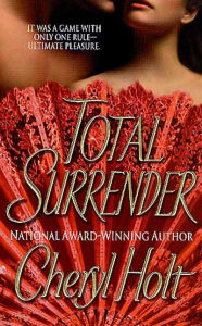 Title: Total Surrender, Author: Cheryl Holt