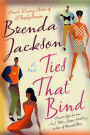 Ties That Bind: A Novel