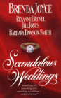 Scandalous Weddings: Something Old, Something New, Something Scandalous-Could It Be True?