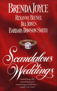 Title: Scandalous Weddings, Author: Brenda Joyce