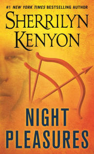 Title: Night Pleasures (Dark-Hunter Series #1), Author: Sherrilyn Kenyon