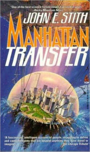 Title: Manhattan Transfer, Author: John E. Stith