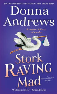 Stork Raving Mad (Meg Langslow Series #12)