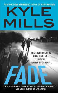 Title: Fade, Author: Kyle Mills
