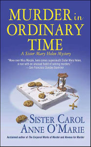 Title: Murder in Ordinary Time, Author: Carol Anne O'Marie