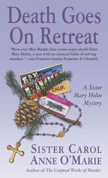 Death Goes on Retreat: A Sister Mary Helen Mystery