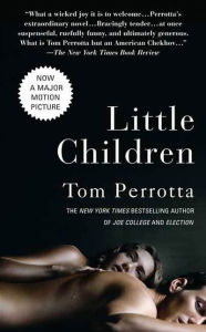 Title: Little Children, Author: Tom Perrotta