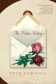 Title: The Hatbox Letters: A Novel, Author: Beth Powning