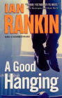 A Good Hanging (Inspector John Rebus Series)