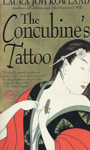 Title: The Concubine's Tattoo (Sano Ichiro Series #4), Author: Laura Joh Rowland