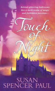 Title: Touch of Night, Author: Susan Spencer Paul