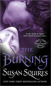 Title: The Burning, Author: Susan Squires