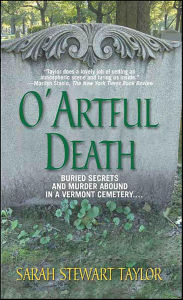 Title: O' Artful Death: A Mystery, Author: Sarah Stewart Taylor