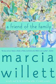 Free kindle ebook downloads for mac A Friend of the Family MOBI iBook by Marcia Willett 9781429909976 (English literature)