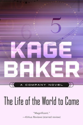 The Life Of The World To Come The Company Series 5nook Book - 