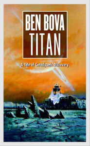 Title: Titan, Author: Ben Bova