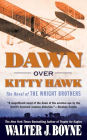 Dawn Over Kitty Hawk: The Novel of the Wright Brothers