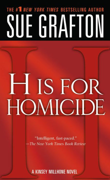 H Is for Homicide (Kinsey Millhone Series #8)