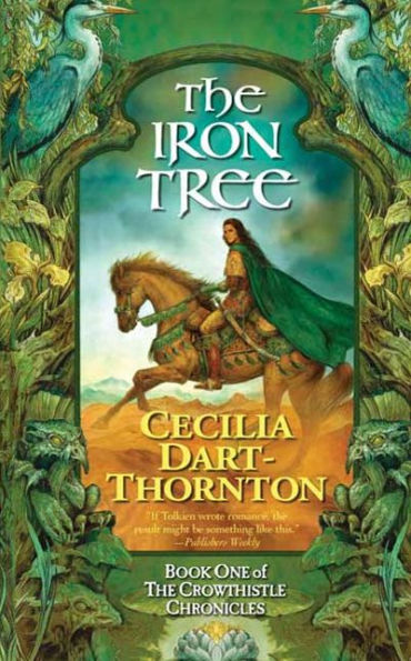 The Iron Tree: Book One of The Crowthistle Chronicles