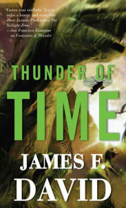 Title: Thunder of Time, Author: James F. David