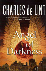 Title: Angel of Darkness, Author: Charles de Lint