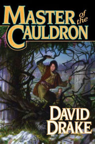 Title: Master of the Cauldron (Lord of the Isles Series #6), Author: David Drake