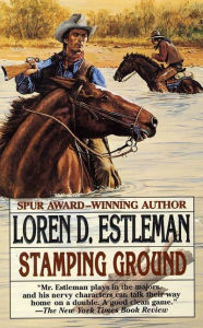 Title: Stamping Ground (Page Murdock Series #2), Author: Loren D. Estleman