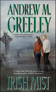 Title: Irish Mist, Author: Andrew M. Greeley
