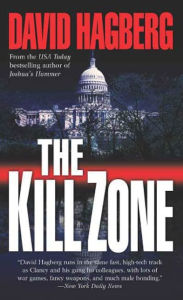 Title: The Kill Zone (Kirk McGarvey Series #9), Author: David Hagberg