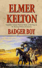 Badger Boy: A Story of the Texas Rangers