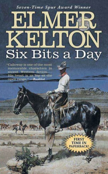 Six Bits a Day: A Hewey Calloway Novel