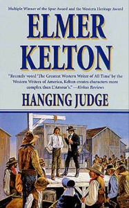 Title: Hanging Judge, Author: Elmer Kelton