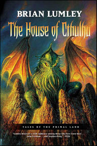 Title: The House of Cthulhu, Author: Brian Lumley