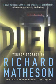 Title: Duel: Terror Stories, Author: Richard Matheson