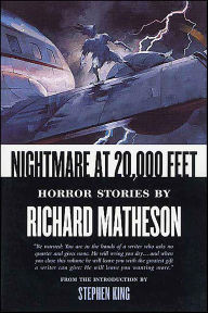 Title: Nightmare at 20,000 Feet: Horror Stories, Author: Richard Matheson
