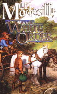 Title: The White Order, Author: L. E. Modesitt Jr.