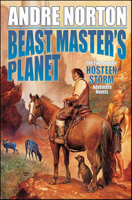 Title: Beast Master's Planet, Author: Andre Norton