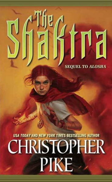 The Shaktra: An Alosha Novel