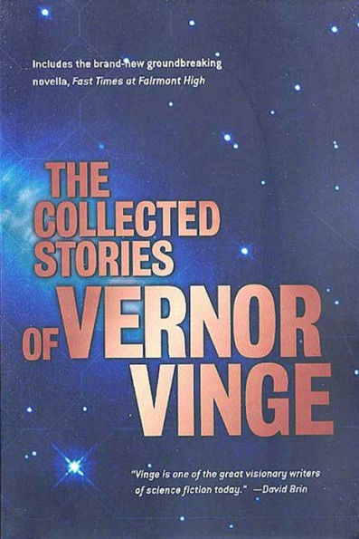 The Collected Stories of Vernor Vinge